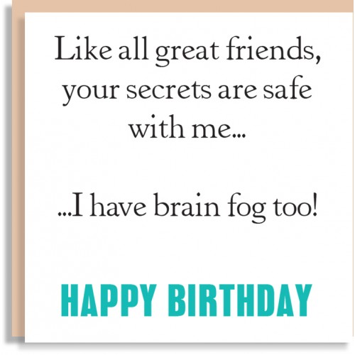Happy Birthday Brain Fog Card